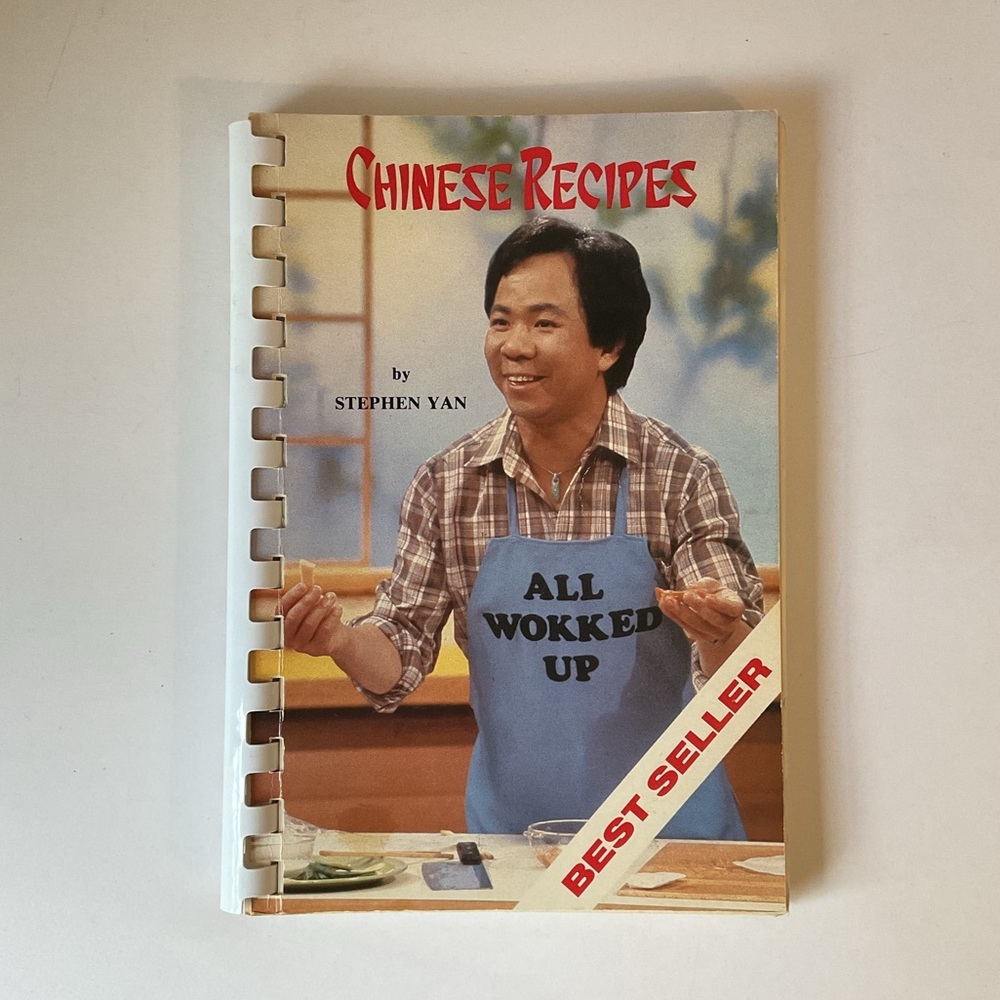 Chinese Recipes Cookbook by Stephen Yan TV Chef Vintage Softcover 7th Ed. 1981